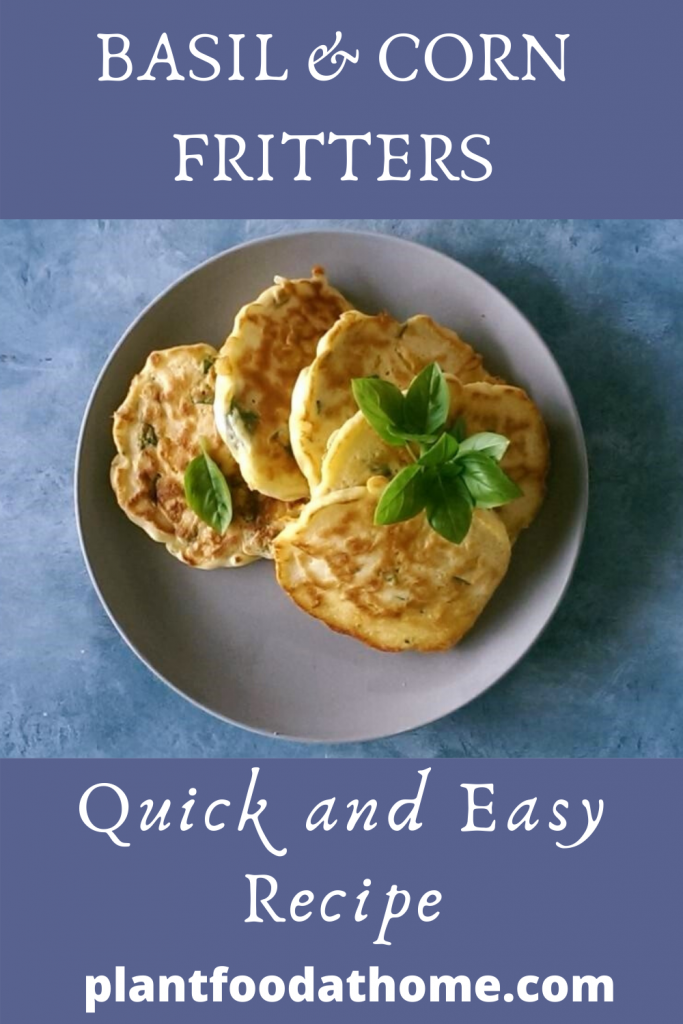 Basil and Corn Fritters Quick Recipe
