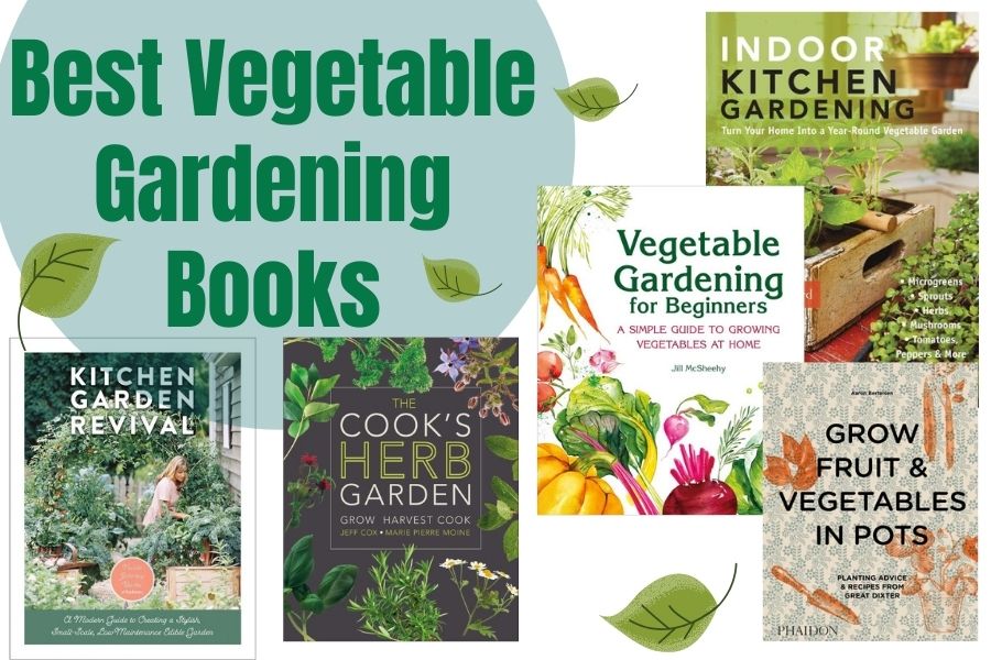 The Best Vegetable Gardening Books
